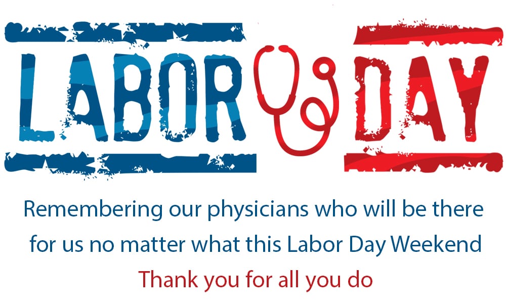 Happy Labor Day to Our Hard Working Physicians! Sermo