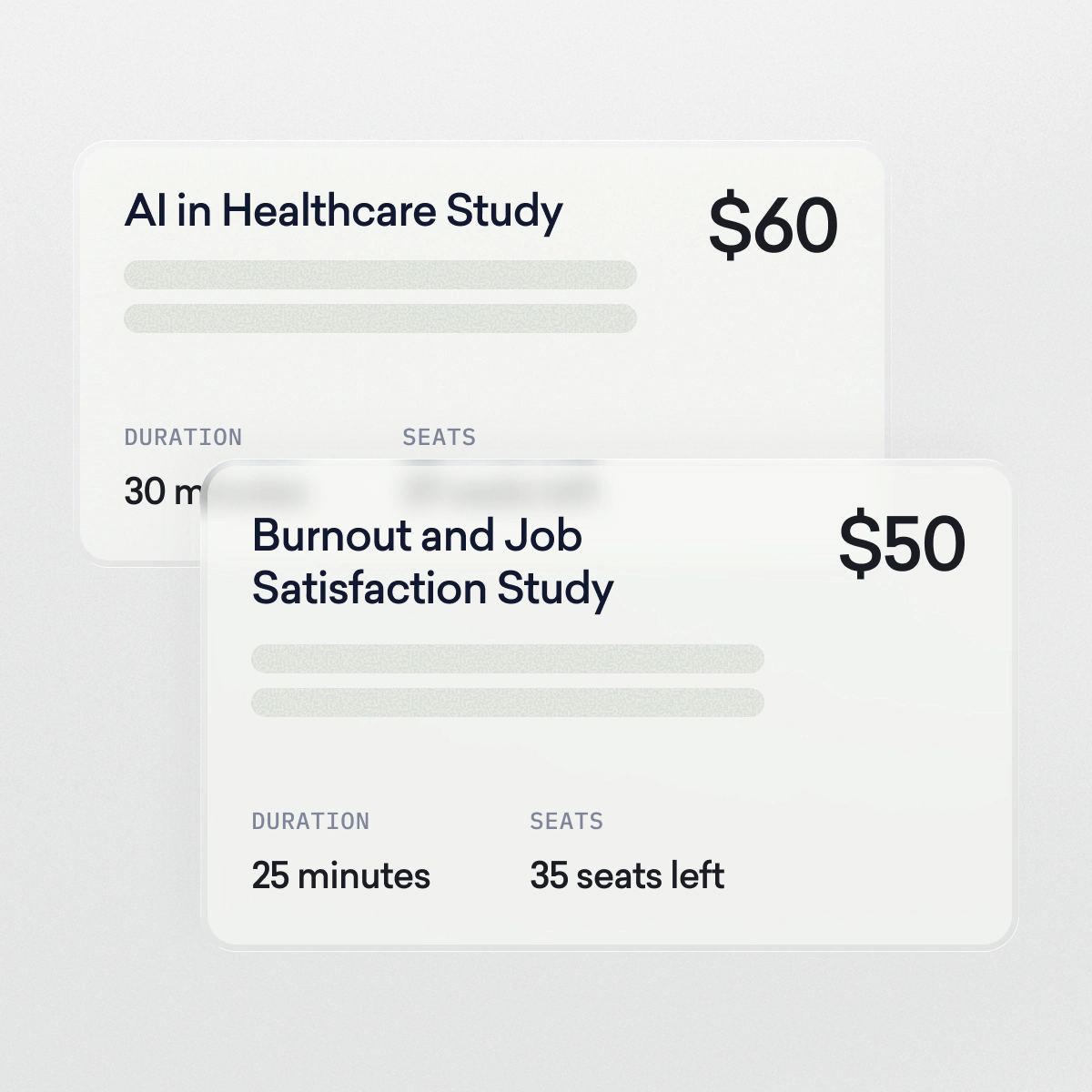 Two study listings: "AI in Healthcare Study" pays $60 for 30 minutes, and "Burnout and Job Satisfaction Study" pays $50 for 25 minutes with 35 seats left.