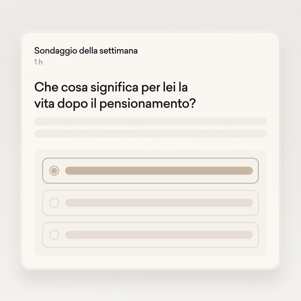 Una domanda del sondaggio in italiano chiede: "Che cosa significa per te la vita dopo la pensione?" con tre opzioni a scelta multipla sotto.
