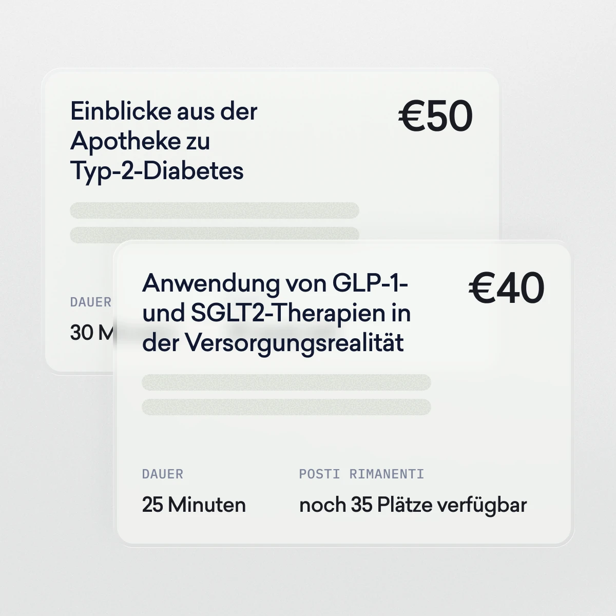 Zwei Veranstaltungskarten in deutscher Sprache zeigen medizinische Themen mit Preisen: 50 € für eine Sitzung zum Thema Diabetes und 40 € für eine Sitzung zur GLP-1- und SGLT2-Therapie, für die 35 Plätze zur Verfügung stehen.