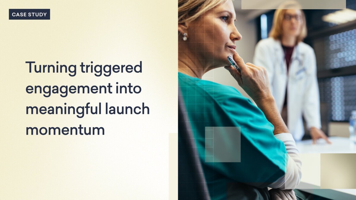 A healthcare professional in scrubs sits thoughtfully in an office while another person in a lab coat stands in the background; text reads, "Turning triggered messaging and HCP engagement into meaningful launch momentum.