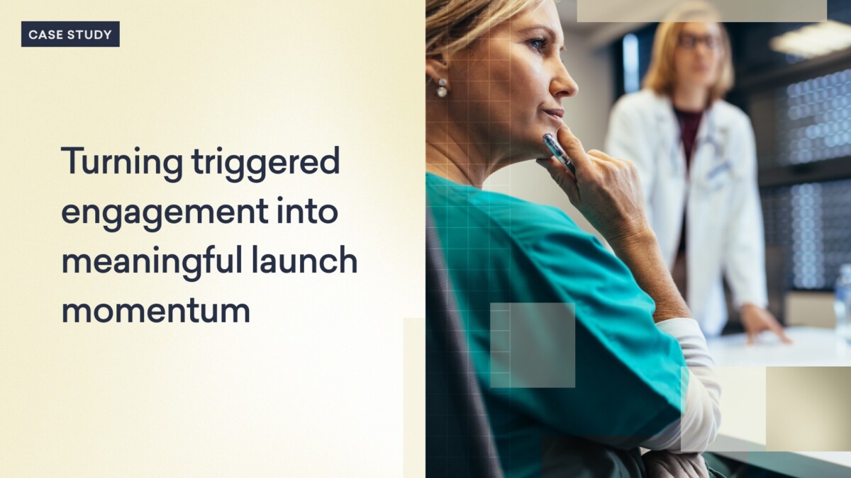 Two healthcare professionals in discussion, one in focus wearing scrubs, next to text about converting triggered messaging and HCP engagement into launch momentum for a new therapy.