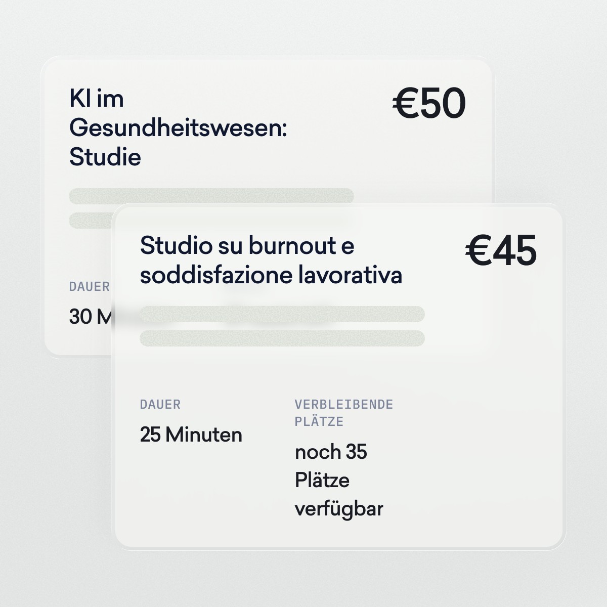 Auf zwei Studienkarten sind die Vergütungsbeträge (50 € und 45 €), die Dauer (30 und 25 Minuten) sowie die verbleibenden Plätze für Studien in deutscher und italienischer Sprache zum Thema Gesundheit und Burnout am Arbeitsplatz angegeben.