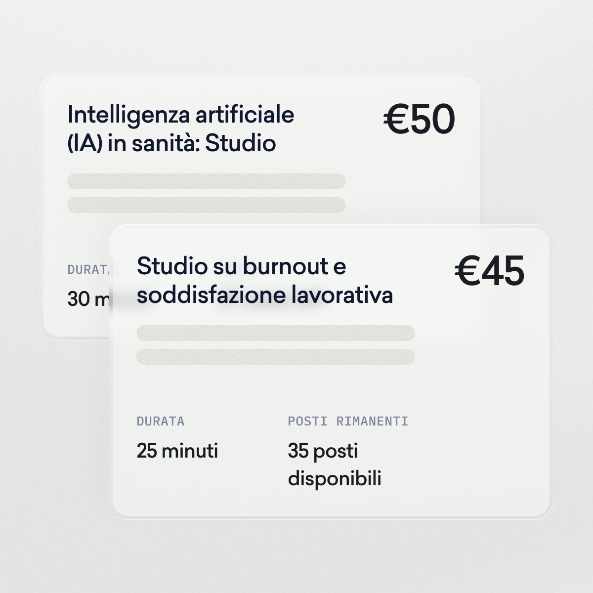 Due schede informative in italiano riportano gli argomenti di ricerca, la durata e i compensi: una riguarda l’intelligenza artificiale nel settore sanitario (50 €, 30 min), l’altra il burnout e la soddisfazione lavorativa (45 €, 25 min, 35 posti disponibili).